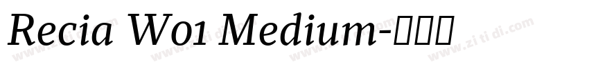 Recia W01 Medium字体转换